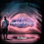 Better Days (Explicit)