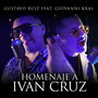 Homenaje a Ivan Cruz (Explicit)