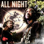 All Night (Explicit)