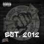 EST. 2012 (Explicit)