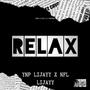 Relax (feat. NFL Limari) [Explicit]