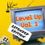 Level Up, Vol. 1 (Extended Edition)