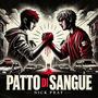 Patto Di Sangue (Explicit)