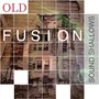 Old: Fusion