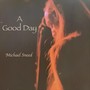 A Good Day