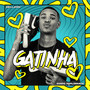 Gatinha (Explicit)