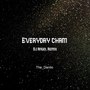 Everyday Cham (Dj Angel Remix)