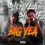 Big Yea (Explicit)