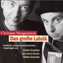 Christian Morgenstern - Das große Lalula (Gedichte, Szenen und Geschichten)