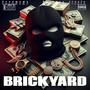 Brickyard (feat. Backdoe Jizzle) [Explicit]