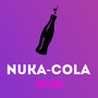 Nuka-Cola (Episch) [Explicit]