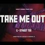 Take Me Out (Explicit)