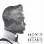 Don't Spare My Heart (feat. Desi Valentine)