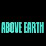 ABOVE EARTH (feat. Gramboy) [Explicit]