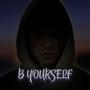 B Yourself