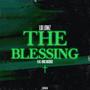 The Blessing (feat. King Docious) [Explicit]