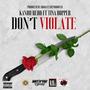 Dont Violate (feat. Tina Bopper) [Explicit]