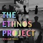 The Ethnos Project, Vol. Three