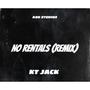 NO RENTALS (Explicit)