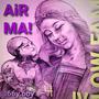 Air ma ! (Explicit)