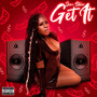 GET IT (Explicit)