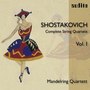 Shostakovich: Complete String Quartets, Vol. I