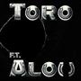 TORO (feat. Alon) [Explicit]
