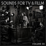 Sounds for TV & Film, Volume 30