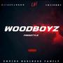 Woodboyz Freestyle (feat. CjtheCannon & TriipOut) [Radio Edit]