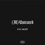 (Ill)Ustrated [Explicit]