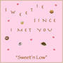 Sweet'n Low