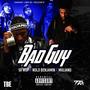 Bad Guy (feat. Nolo Benjamin & Muliano) [Explicit]