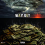 Way Out (Explicit)