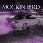 MOCKIN BIRD