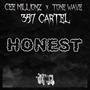 Honest (feat. Cee Millionz) [Explicit]