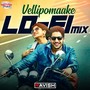 Vellipomaake Lofi Mix (From 