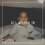 All Money In (Explicit)