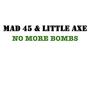 No More Bombs (feat. Little Axe)