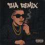 Tha Remix (Explicit)