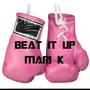 Beat it up