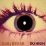 So High (Explicit)