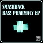Bass Pharmacy EP