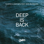 Deep is Back