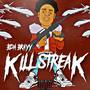 Killstreak (Explicit)