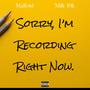 I'm Recording Right Now (feat. Milk 10k) [Explicit]