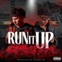 Run It Up (Explicit)