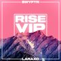 Rise VIP