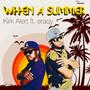 When A Summer (feat. Eraqy)