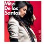 Mitzi de los Santos Vol.III