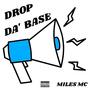 Drop Da' Base (Explicit)